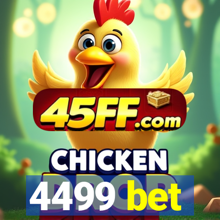4499 bet